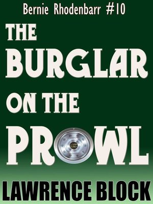 cover image of The Burglar on the Prowl